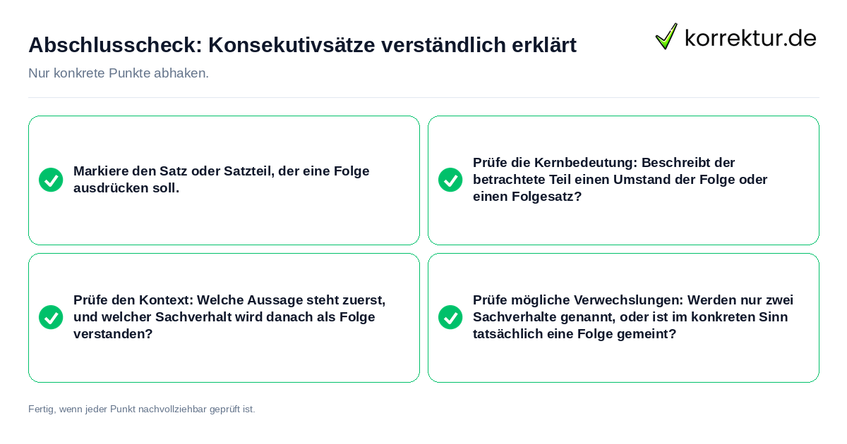 Abschlusscheck: Konsekutivsätze verständlich erklärt Konkreter Abschlusscheck zu Konsekutivsätze verständlich erklärt