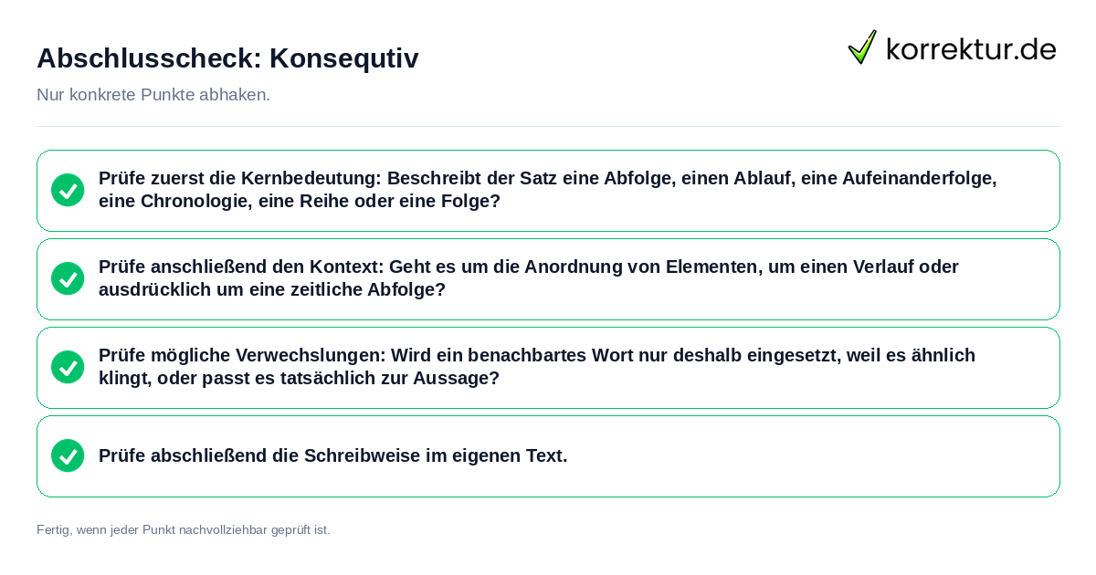 Konkreter Abschlusscheck zu Konsequtiv