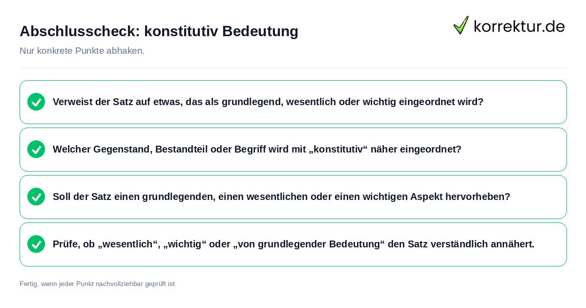 Konkreter Abschlusscheck zu konstitutiv Bedeutung