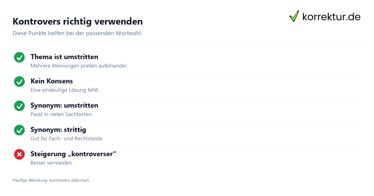 Kontrovers richtig verwenden Kontrovers Bedeutung korrekt verwenden: Synonyme und Abgrenzung