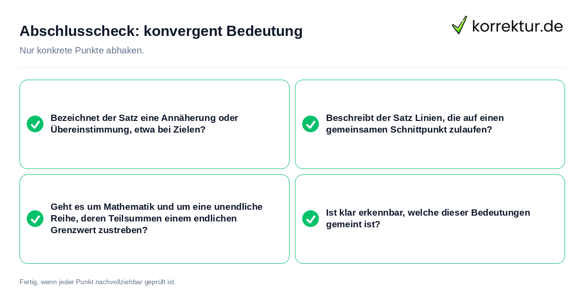 Konkreter Abschlusscheck zu konvergent Bedeutung