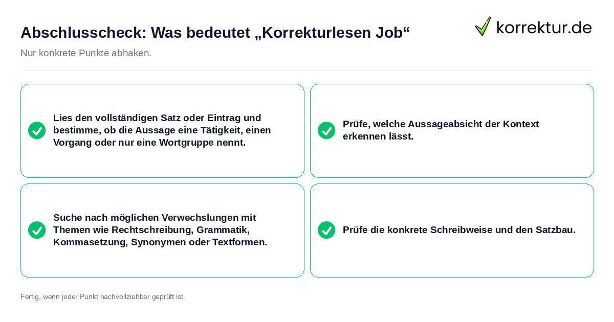 Abschlusscheck: Was bedeutet „Korrekturlesen Job“ Konkreter Abschlusscheck zu Was bedeutet „Korrekturlesen Job“