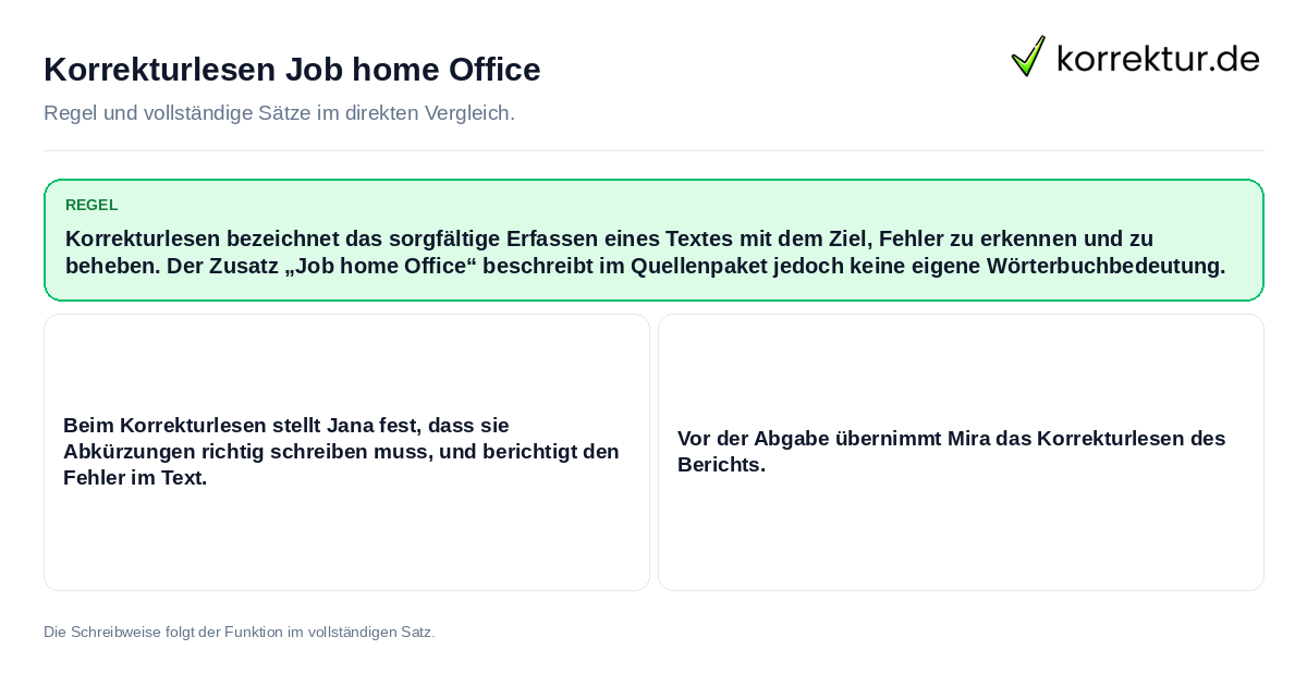 Korrekturlesen Job home Office Konkrete Regel und vollständige Beispielsätze zu Korrekturlesen Job home Office