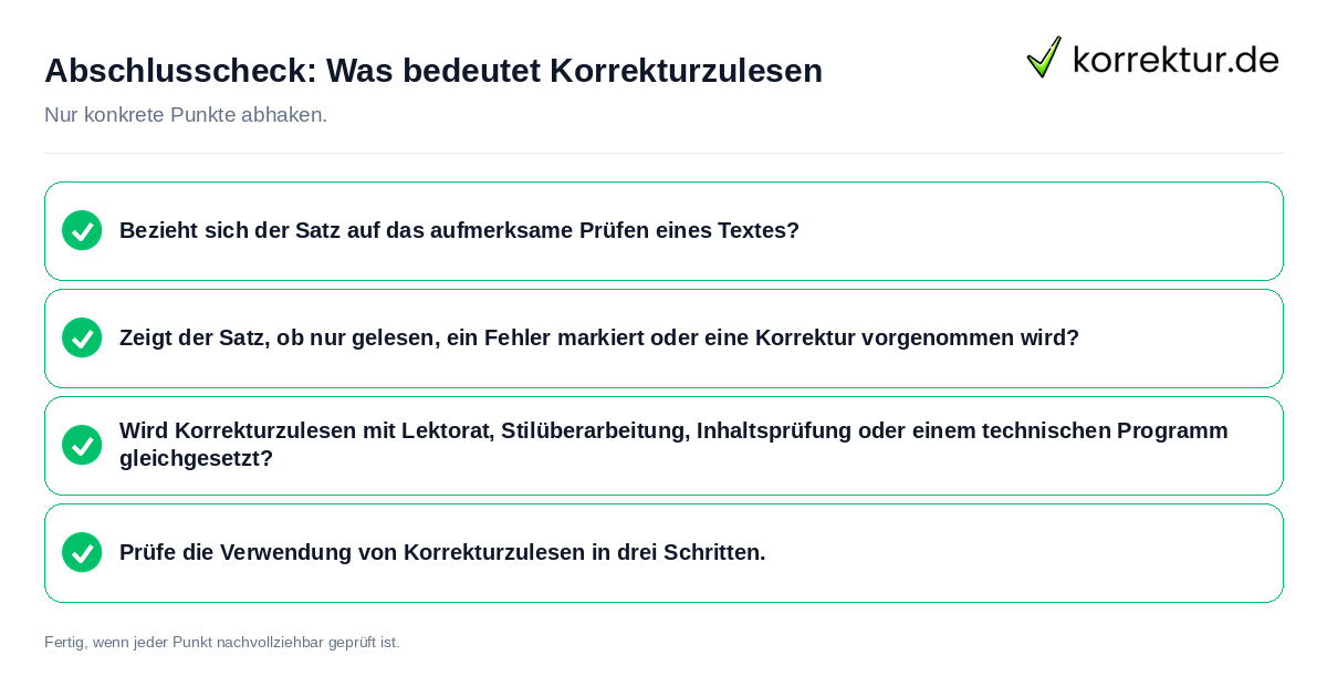 Konkreter Abschlusscheck zu Was bedeutet Korrekturzulesen