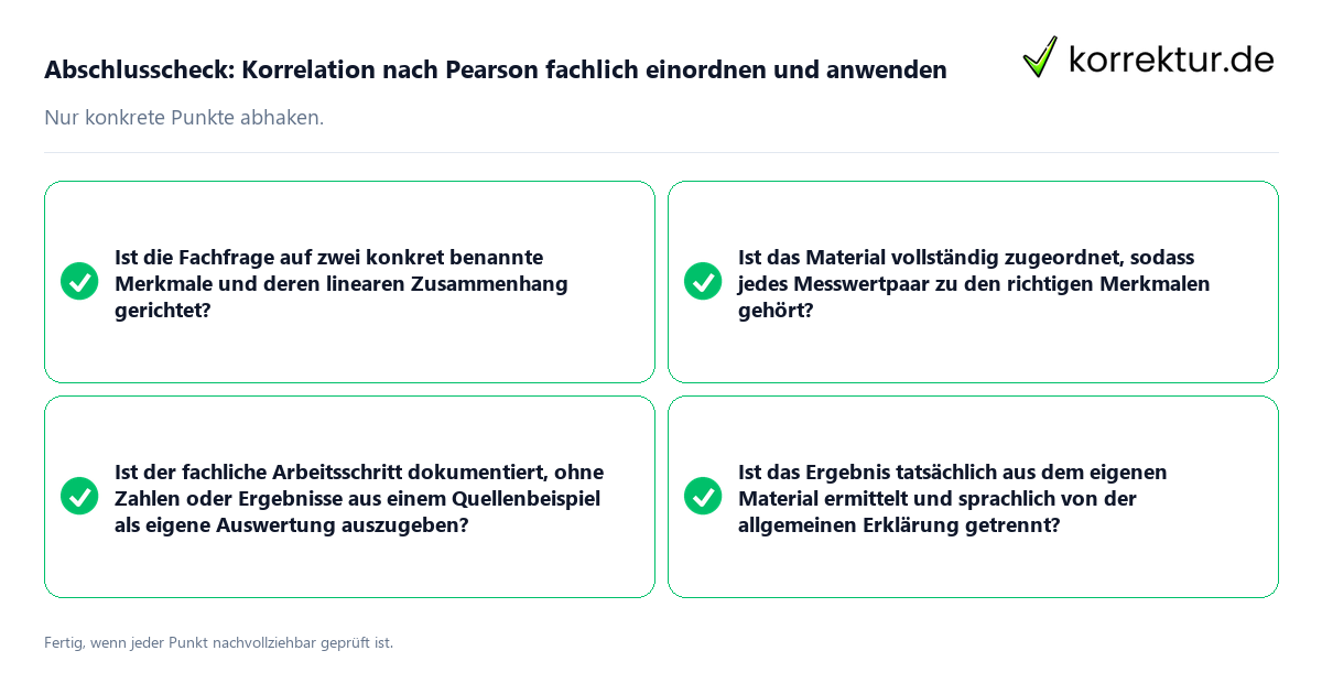 Konkreter Abschlusscheck zu Korrelation nach Pearson fachlich einordnen und anwenden