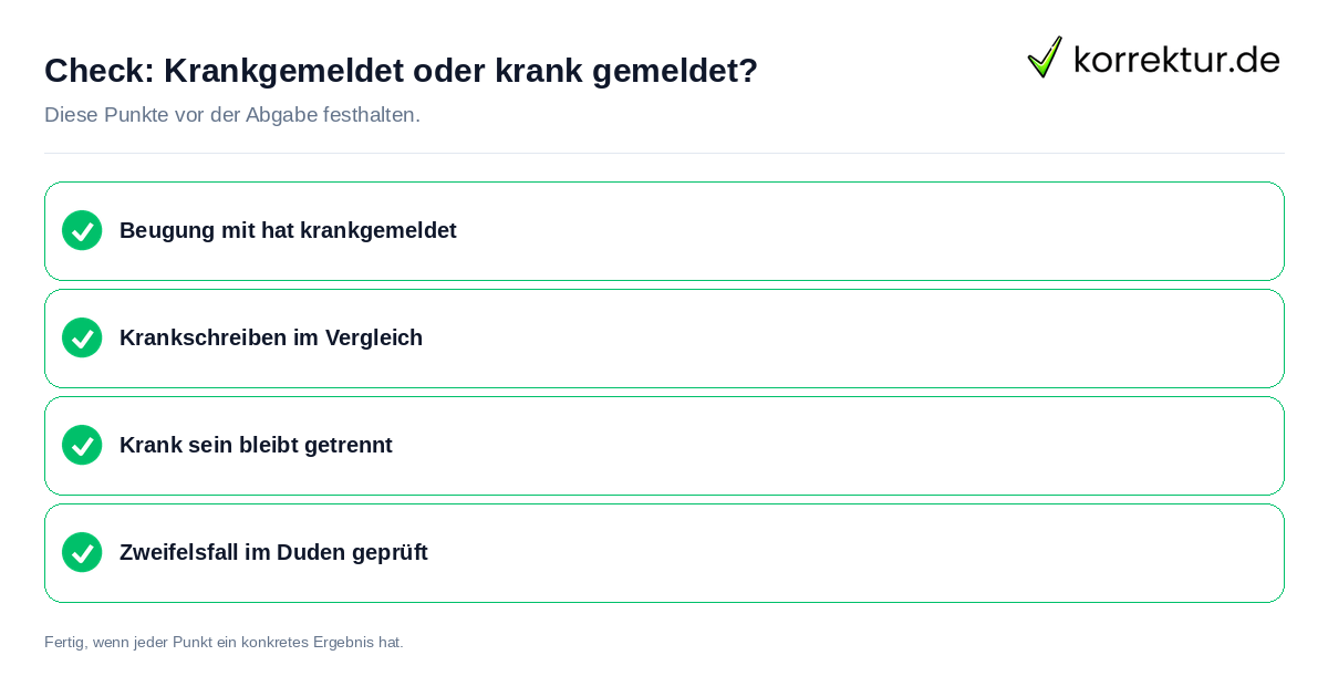 Krankgemeldet oder krank gemeldet?: Prüfliste mit vier Punkten