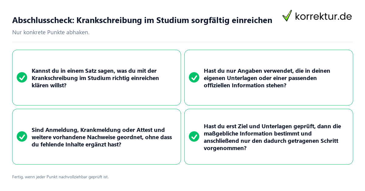 Abschlusscheck: Krankschreibung im Studium sorgfältig einreichen Konkreter Abschlusscheck zu Krankschreibung im Studium sorgfältig einreichen