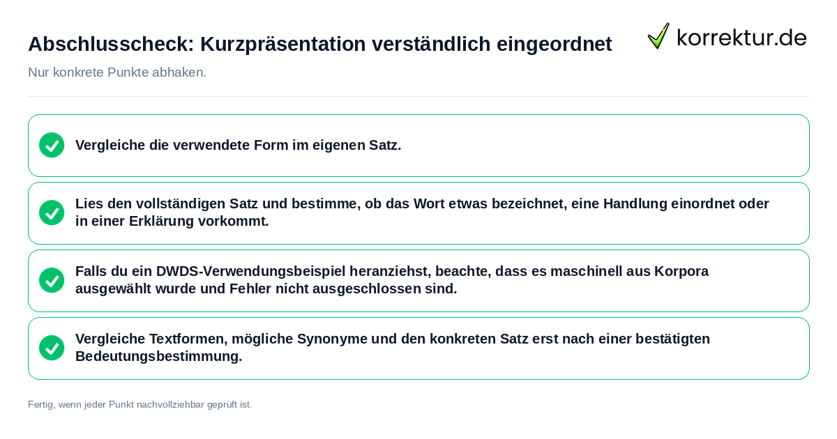 Abschlusscheck: Kurzpräsentation verständlich eingeordnet Konkreter Abschlusscheck zu Kurzpräsentation verständlich eingeordnet