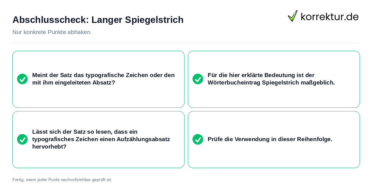 Konkreter Abschlusscheck zu Langer Spiegelstrich
