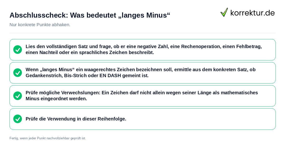 Konkreter Abschlusscheck zu Was bedeutet „langes Minus“