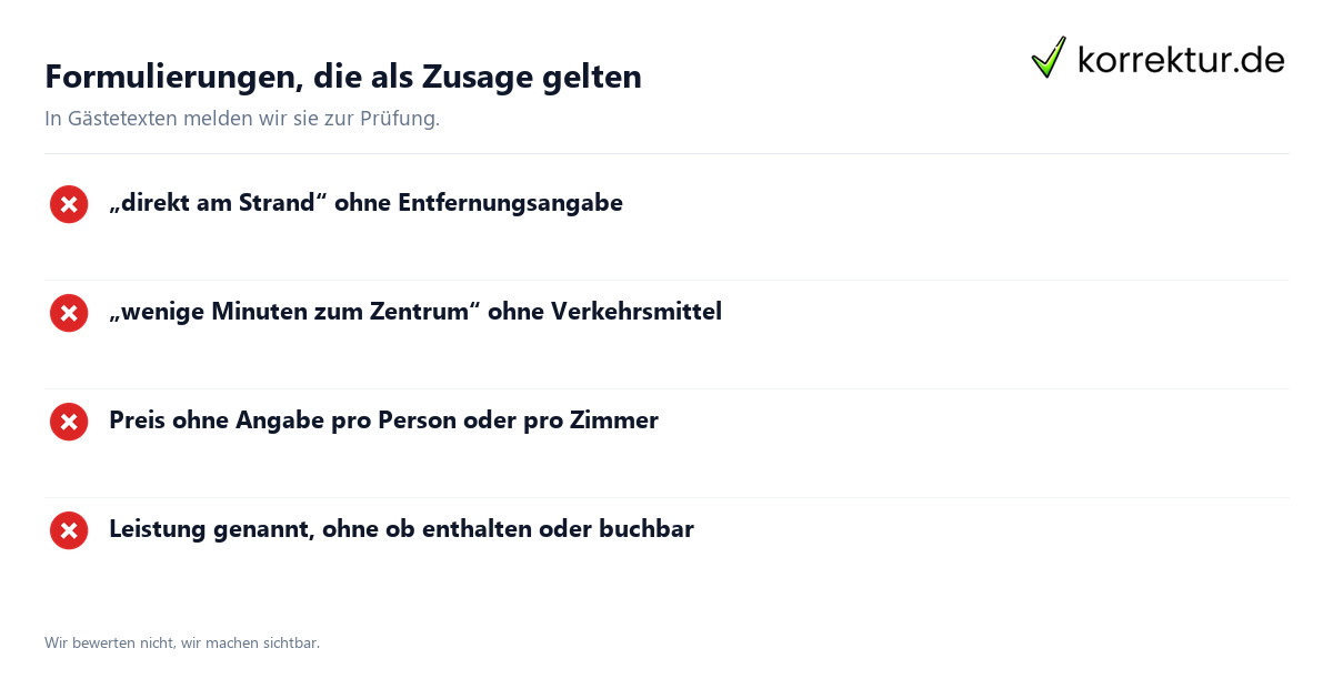 Formulierungen, die als Zusage gelten Tourismus-Lektorat: Aussagen mit Zusagecharakter