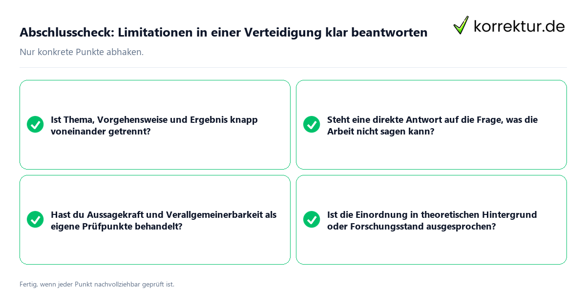 Konkreter Abschlusscheck zu Limitationen in einer Verteidigung klar beantworten