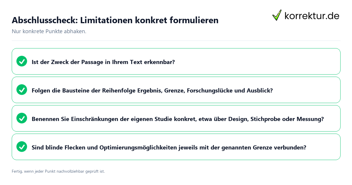 Konkreter Abschlusscheck zu Limitationen konkret formulieren