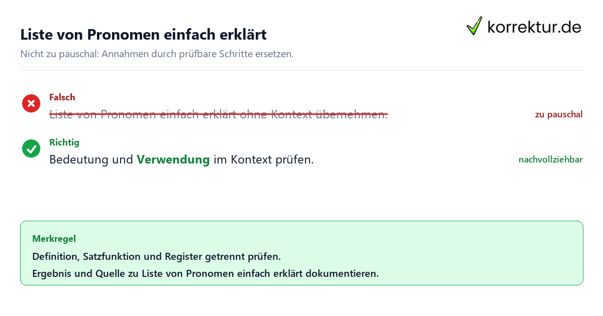 Ungeeignete und belastbare Vorgehensweise bei Liste von Pronomen einfach erklärt