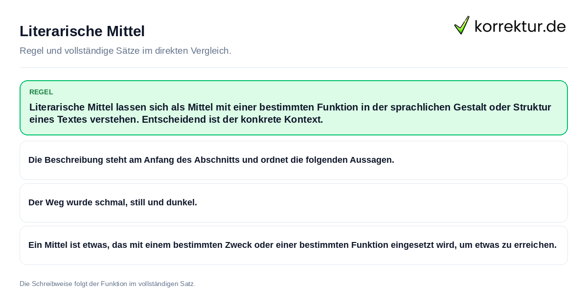 Konkrete Regel und vollständige Beispielsätze zu Literarische Mittel