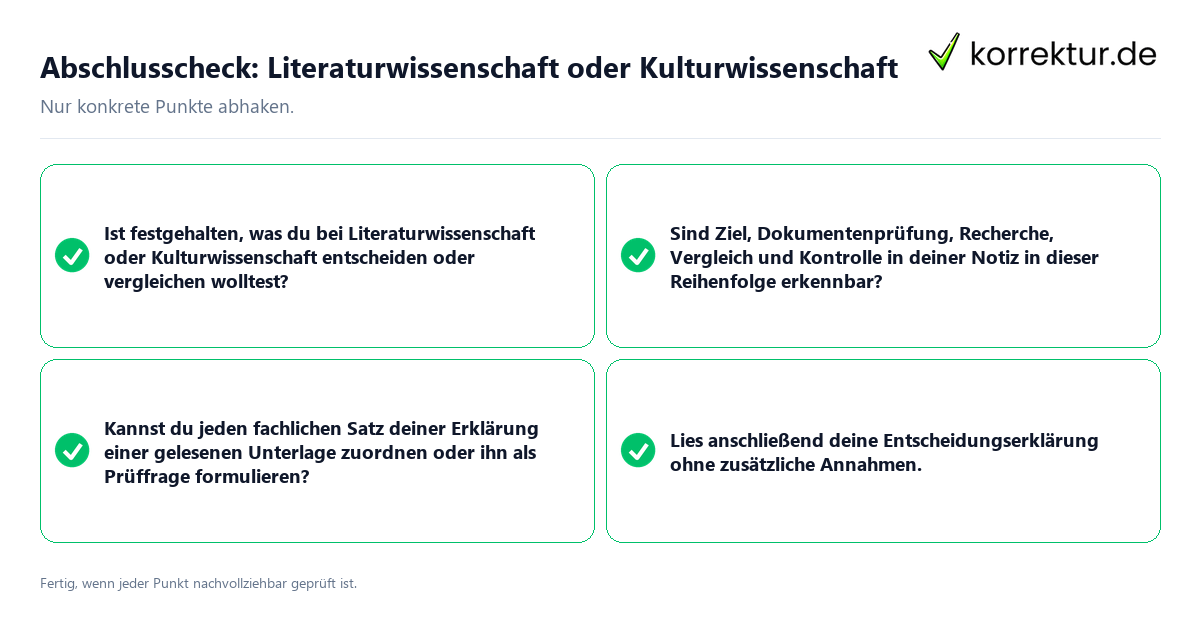 Abschlusscheck: Literaturwissenschaft oder Kulturwissenschaft Konkreter Abschlusscheck zu Literaturwissenschaft oder Kulturwissenschaft