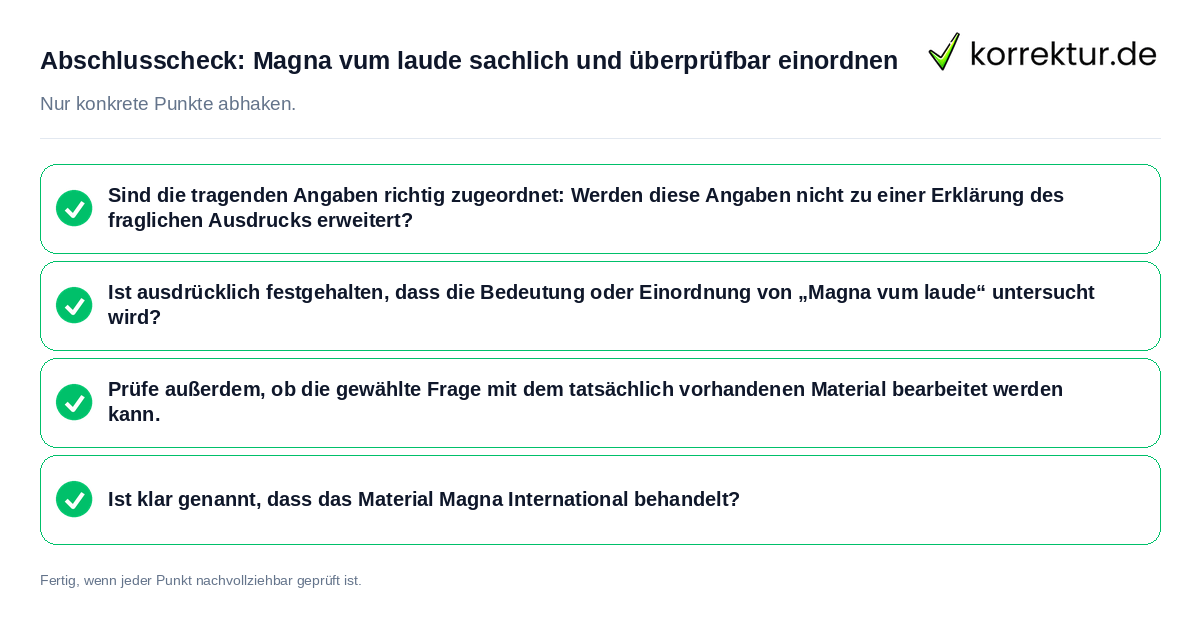 Konkreter Abschlusscheck zu Magna vum laude sachlich und überprüfbar einordnen
