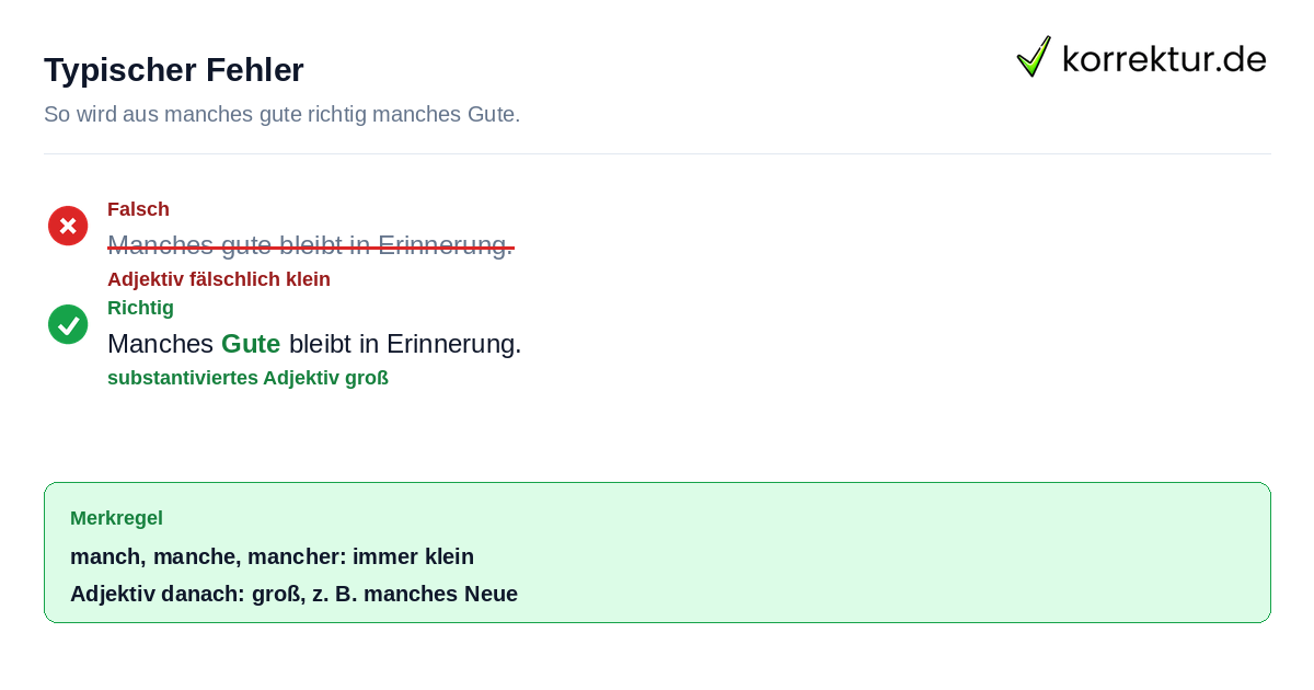 Manches groß oder klein: Korrektur eines typischen Fehlers mit substantiviertem Adjektiv