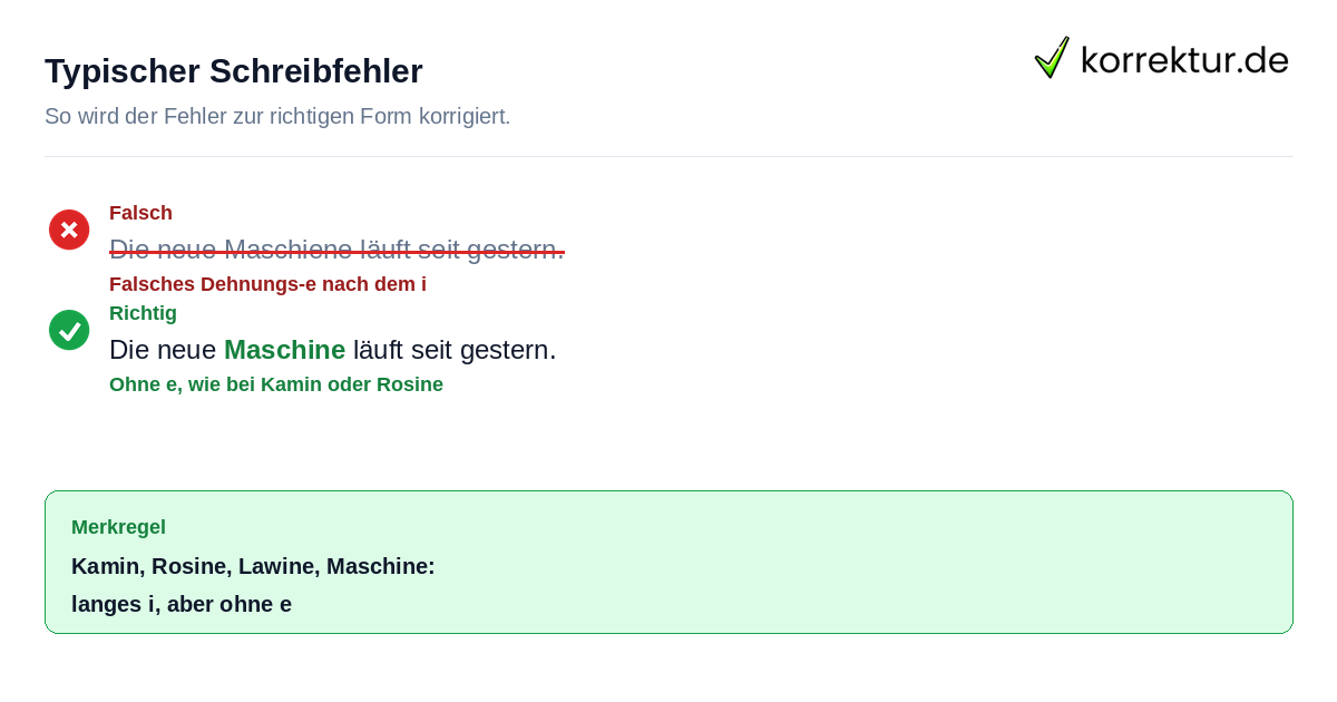 Typischer Schreibfehler Rotstift Korrektur: Maschiene wird zu Maschine korrigiert