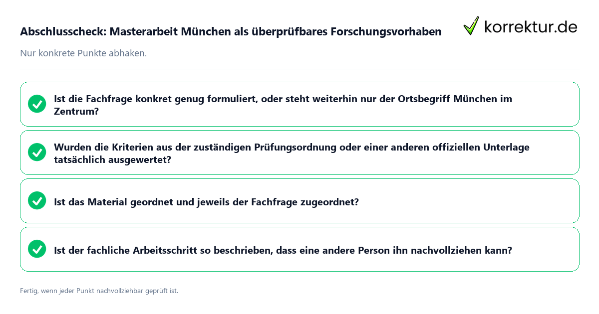 Konkreter Abschlusscheck zu Masterarbeit München als überprüfbares Forschungsvorhaben
