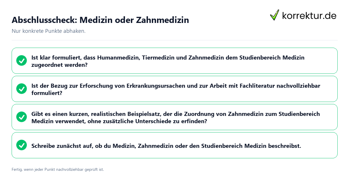 Abschlusscheck: Medizin oder Zahnmedizin Konkreter Abschlusscheck zu Medizin oder Zahnmedizin