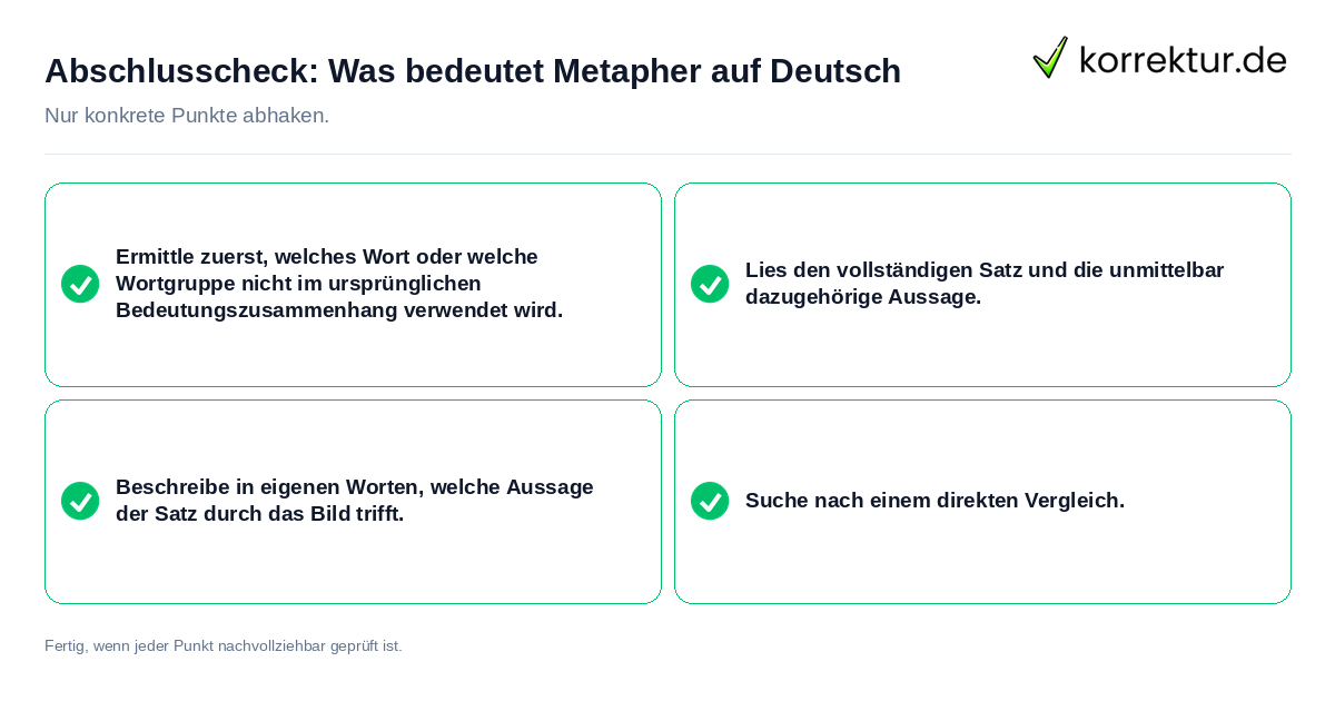 Konkreter Abschlusscheck zu Was bedeutet Metapher auf Deutsch