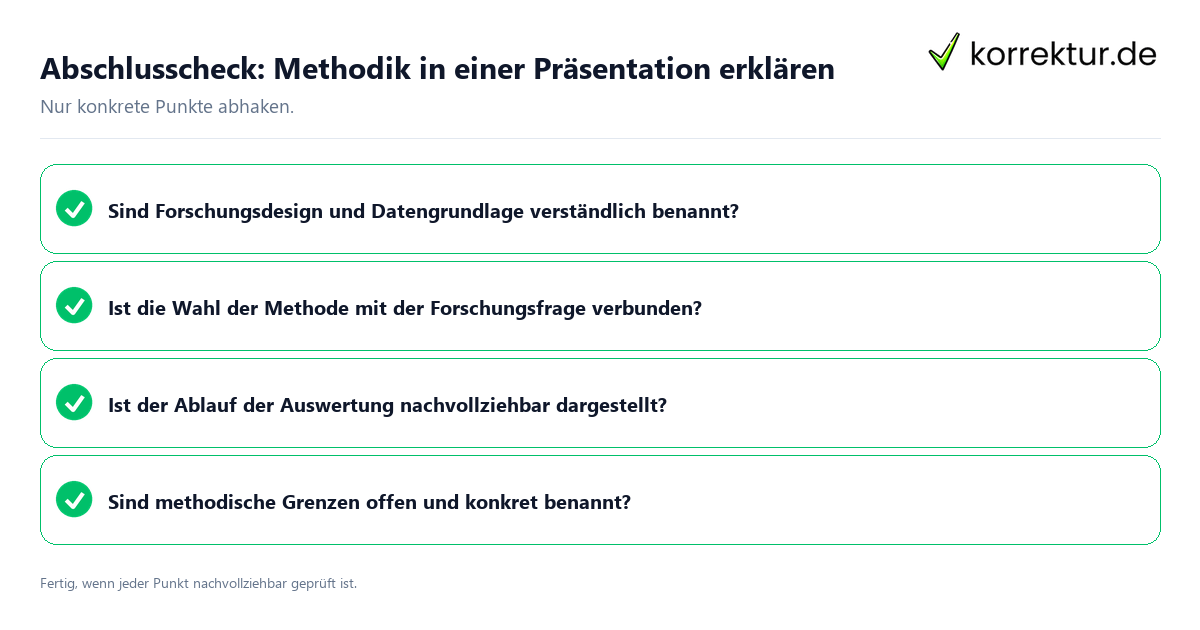 Abschlusscheck: Methodik in einer Präsentation erklären Konkreter Abschlusscheck zu Methodik in einer Präsentation erklären