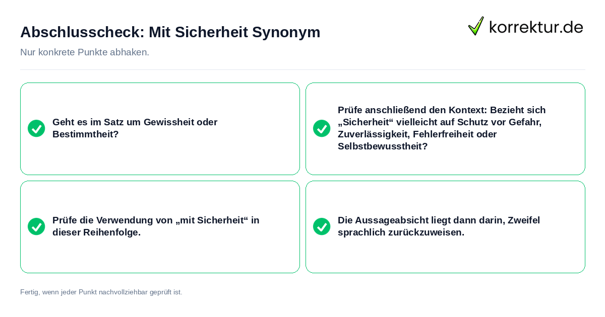 Konkreter Abschlusscheck zu Mit Sicherheit Synonym
