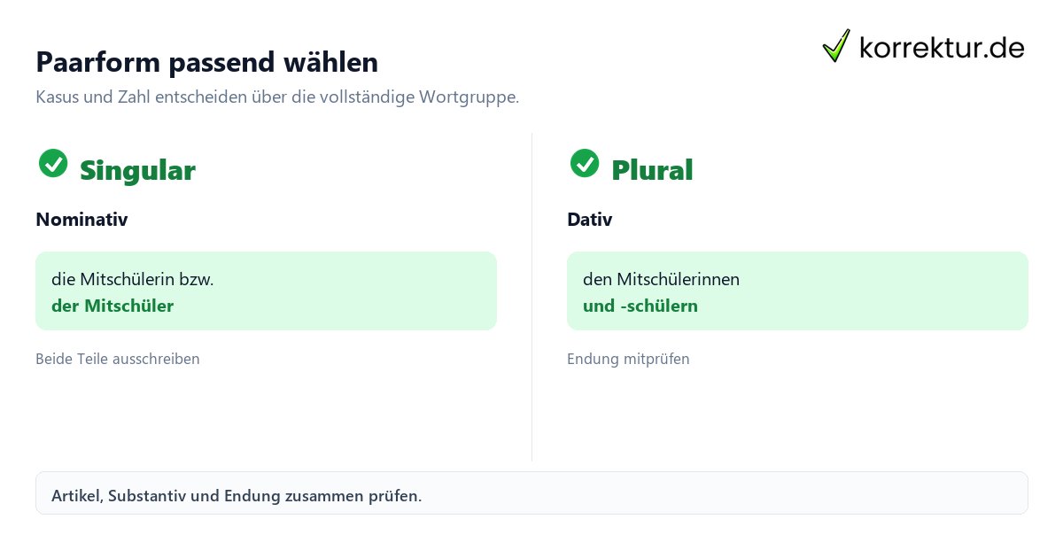 Paarform passend wählen Mitschüler richtig gendern und passend formulieren: Paarform im Singular und Plural