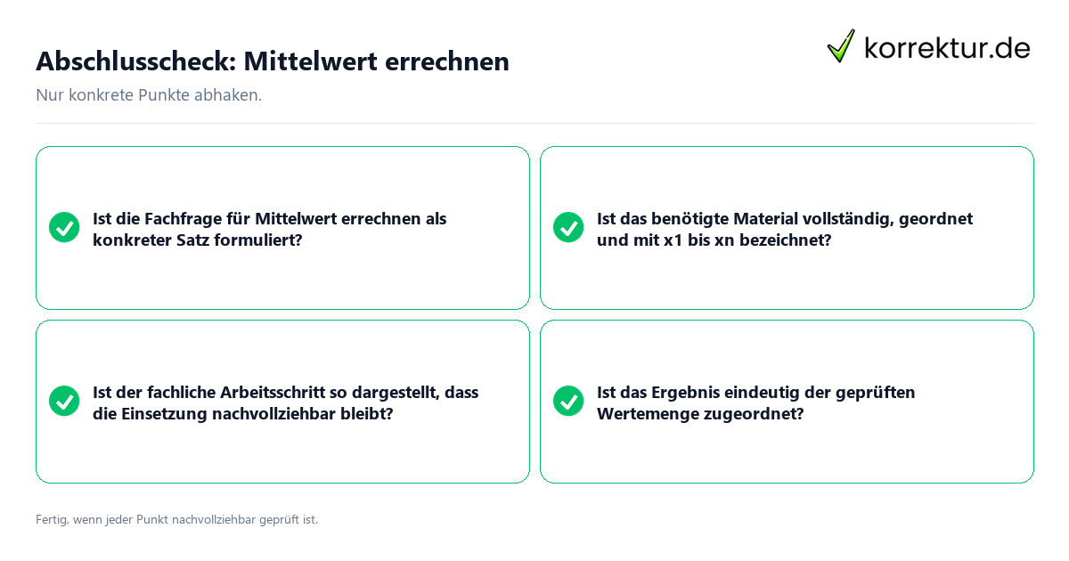 Abschlusscheck: Mittelwert errechnen Konkreter Abschlusscheck zu Mittelwert errechnen