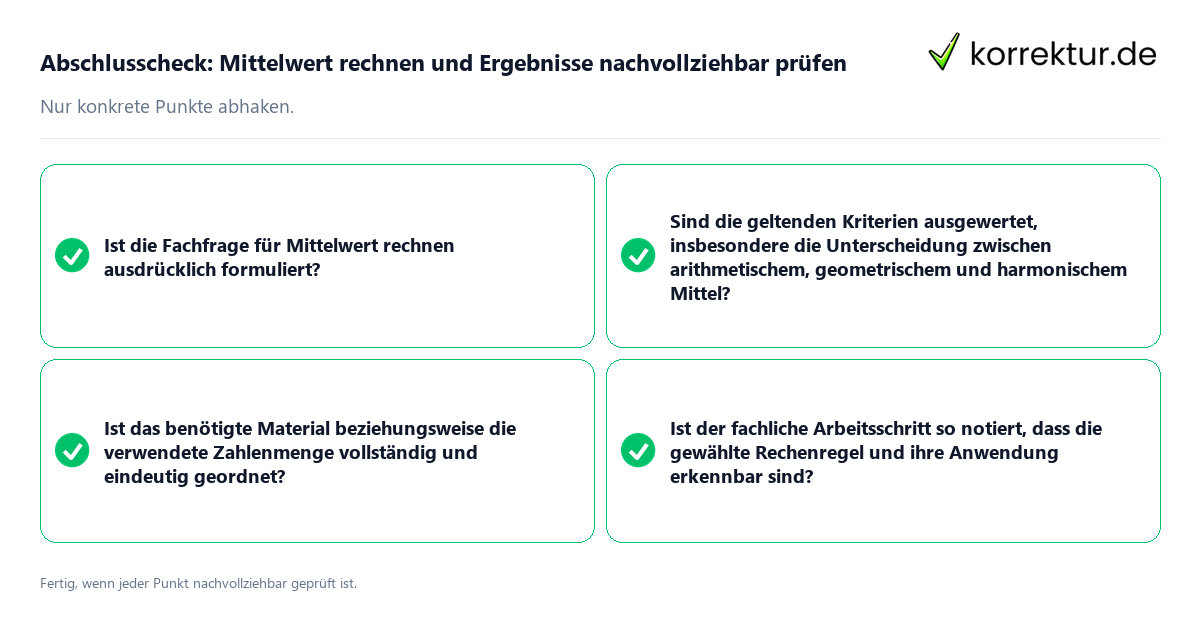 Abschlusscheck: Mittelwert rechnen und Ergebnisse nachvollziehbar prüfen Konkreter Abschlusscheck zu Mittelwert rechnen und Ergebnisse nachvollziehbar prüfen