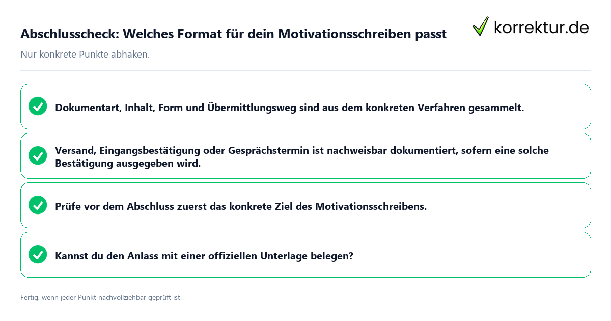 Konkreter Abschlusscheck zu Welches Format für dein Motivationsschreiben passt