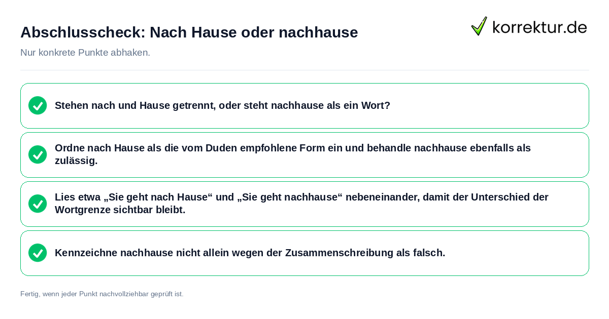 Konkreter Abschlusscheck zu Nach Hause oder nachhause
