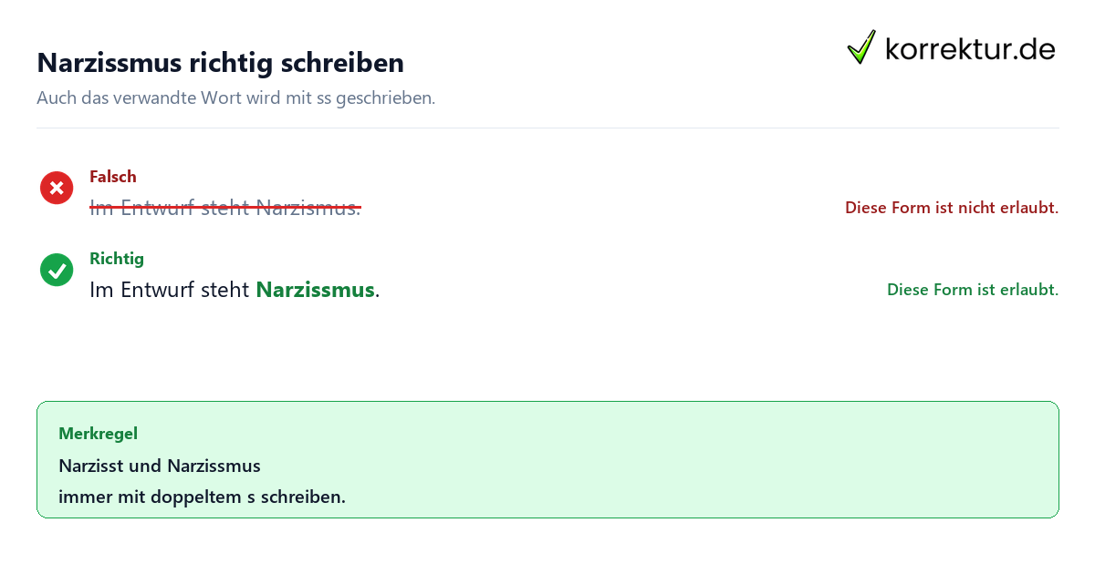 Narzisst ist die richtige Schreibweise im Satz