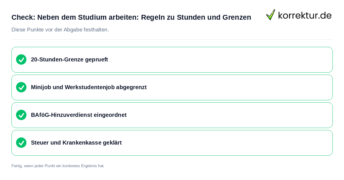 Check: Neben dem Studium arbeiten: Regeln zu Stunden und Grenzen Neben dem Studium arbeiten: Regeln zu Stunden und Grenzen: Prüfliste mit vier Punkten