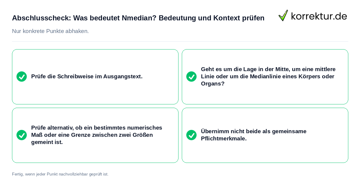 Konkreter Abschlusscheck zu Was bedeutet Nmedian? Bedeutung und Kontext prüfen