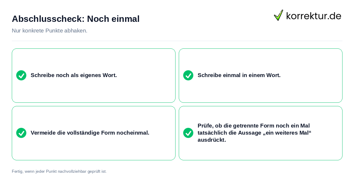 Konkreter Abschlusscheck zu Noch einmal