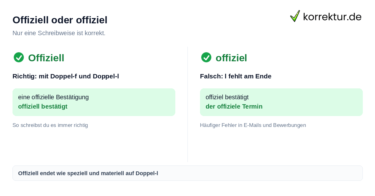 Offiziell oder offiziel Offiziell richtig schreiben statt offiziel