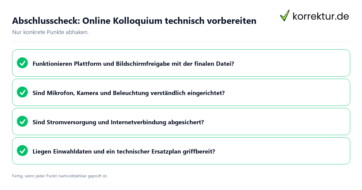 Abschlusscheck: Online Kolloquium technisch vorbereiten Konkreter Abschlusscheck zu Online Kolloquium technisch vorbereiten