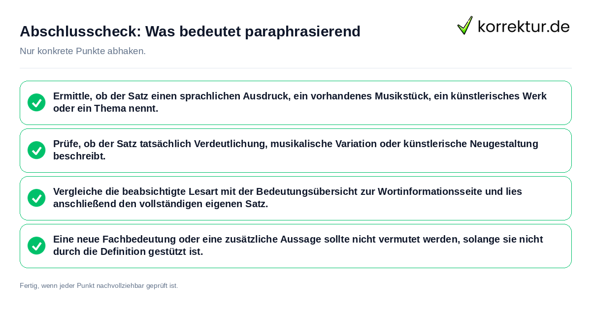 Konkreter Abschlusscheck zu Was bedeutet paraphrasierend