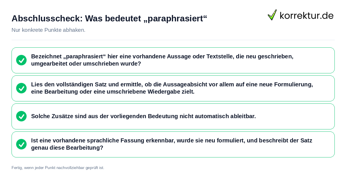 Konkreter Abschlusscheck zu Was bedeutet „paraphrasiert“