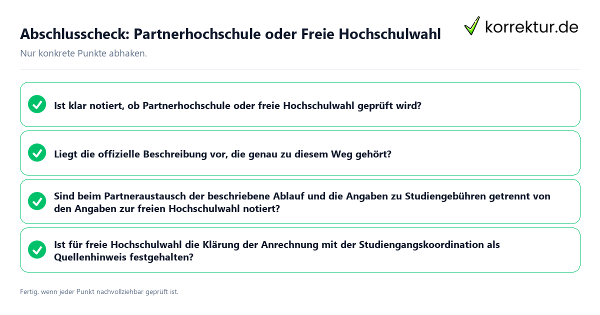 Abschlusscheck: Partnerhochschule oder Freie Hochschulwahl Konkreter Abschlusscheck zu Partnerhochschule oder Freie Hochschulwahl
