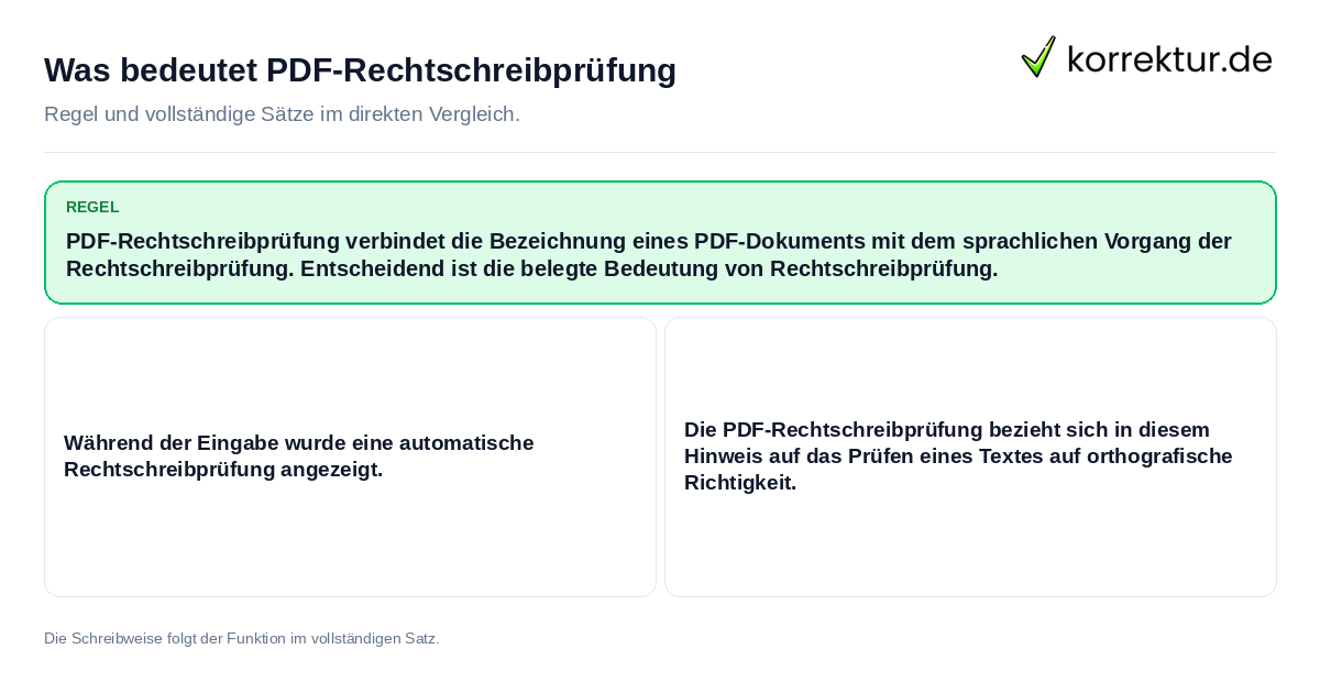 Was bedeutet PDF-Rechtschreibprüfung Konkrete Regel und vollständige Beispielsätze zu Was bedeutet PDF-Rechtschreibprüfung