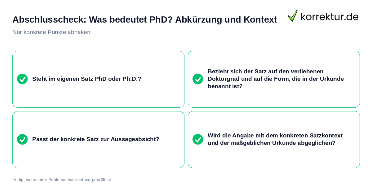 Abschlusscheck: Was bedeutet PhD? Abkürzung und Kontext Konkreter Abschlusscheck zu Was bedeutet PhD? Abkürzung und Kontext