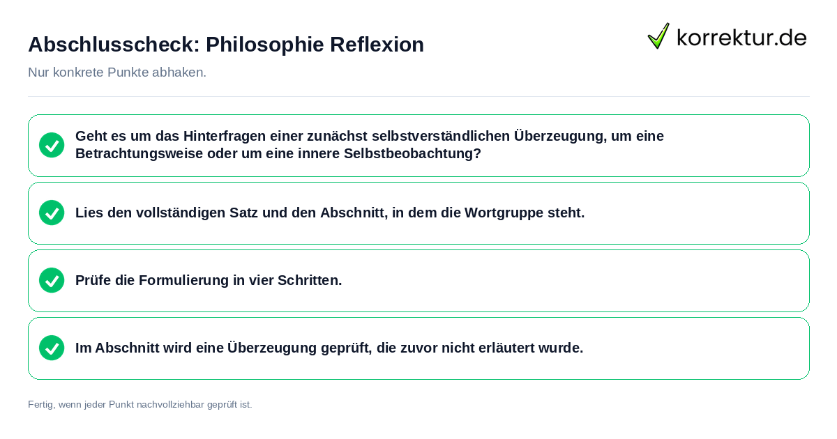Konkreter Abschlusscheck zu Philosophie Reflexion