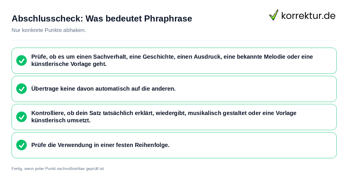 Konkreter Abschlusscheck zu Was bedeutet Phraphrase