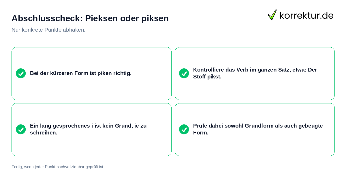 Konkreter Abschlusscheck zu Pieksen oder piksen