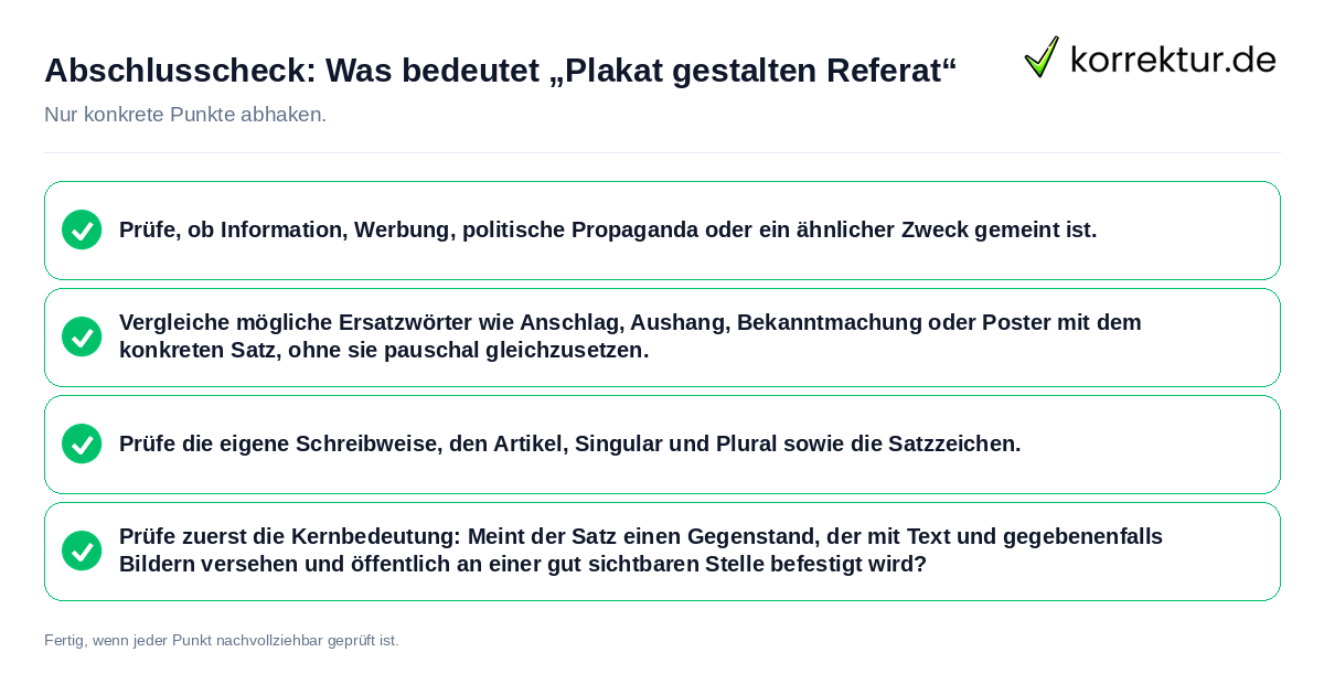 Konkreter Abschlusscheck zu Was bedeutet „Plakat gestalten Referat“
