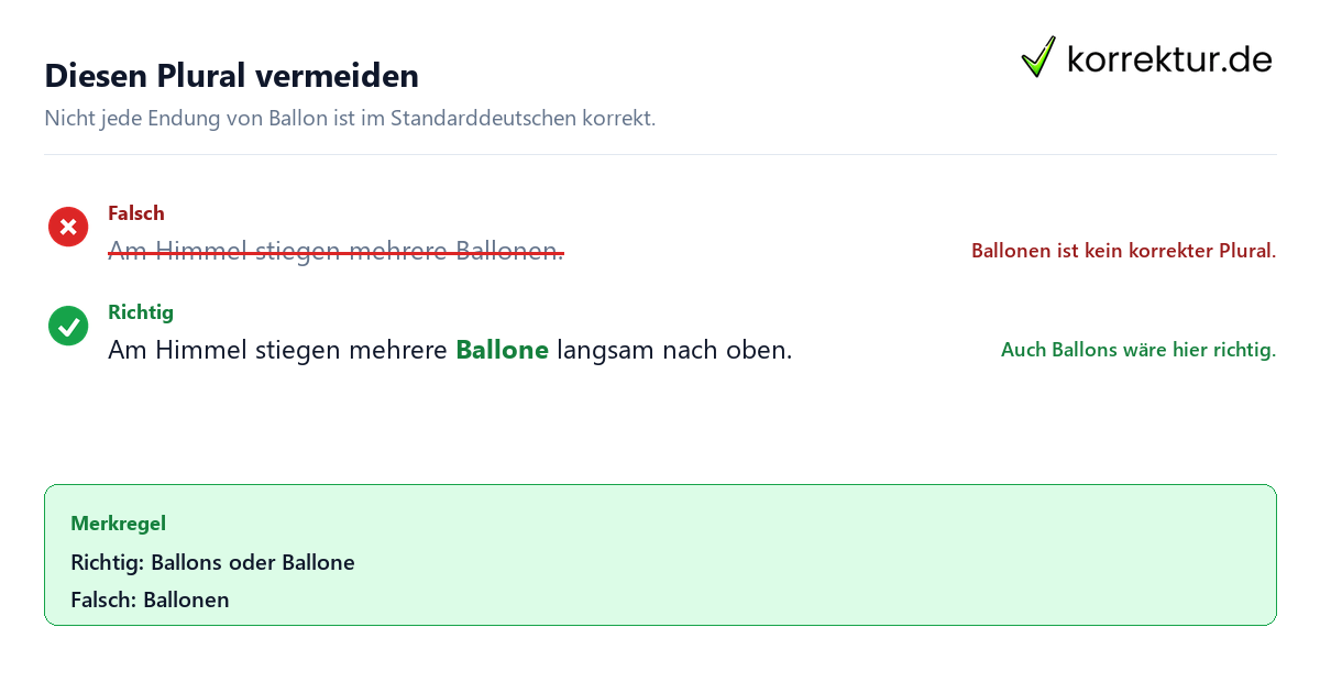 Diesen Plural vermeiden Plural von Ballon: falsche Form Ballonen vermeiden