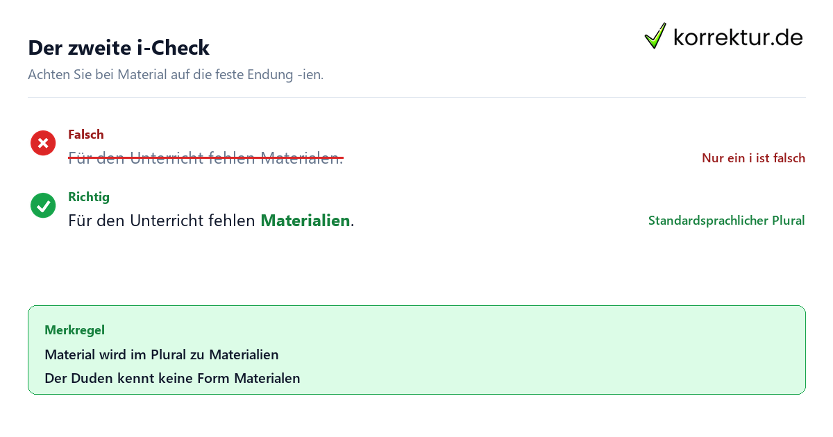 Plural von Material korrekt schreiben: Materialien statt Materialen